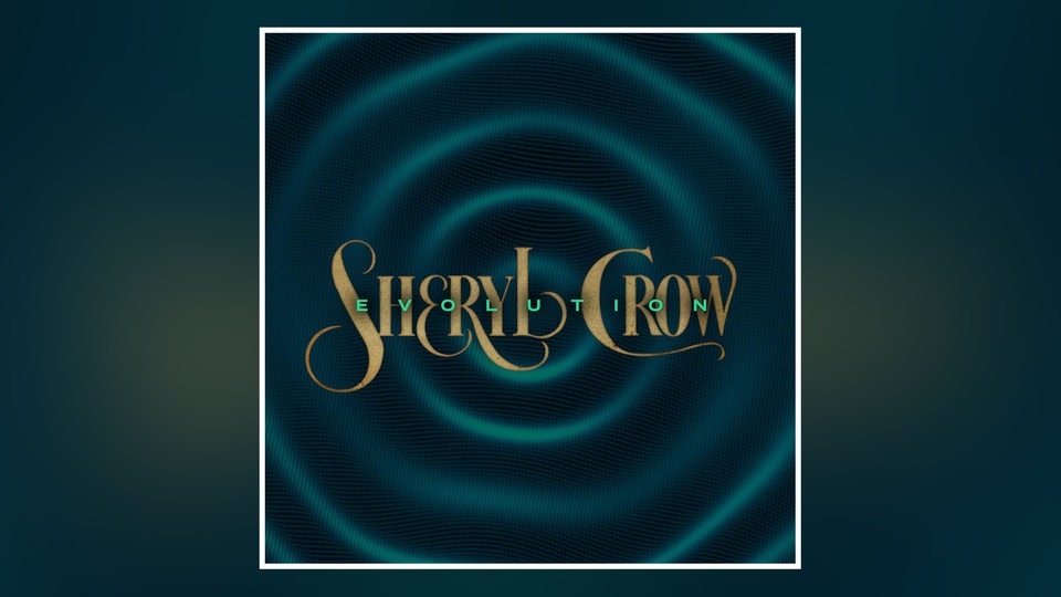 Albumcover Sheryl Crow: Evolution