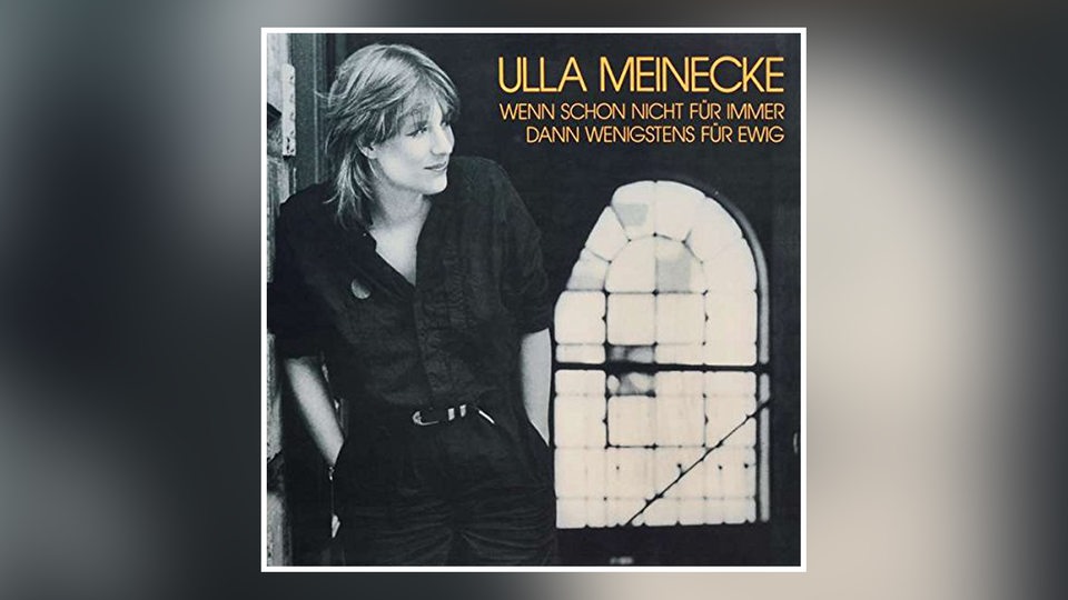 Albumcover Ulla Meinecke: Wenn nicht schon für immer, dann wenigstens für ewig.