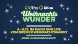 Grafik von Bremen 1 und Bremen 4: Weihnachtswunder, 4. bis 6.12. im Radio und Live vom Bremer Weihnachtsmarkt. Jeder Musikwunsch hilft.